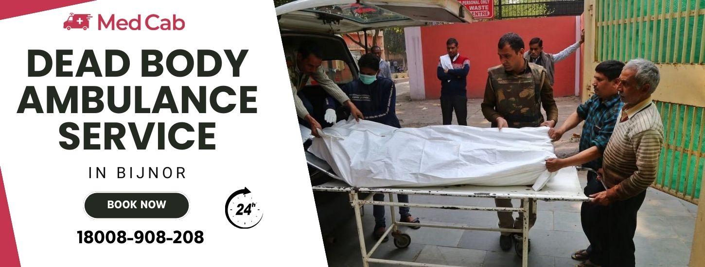 Dead Body Ambulance Services in Bijnor