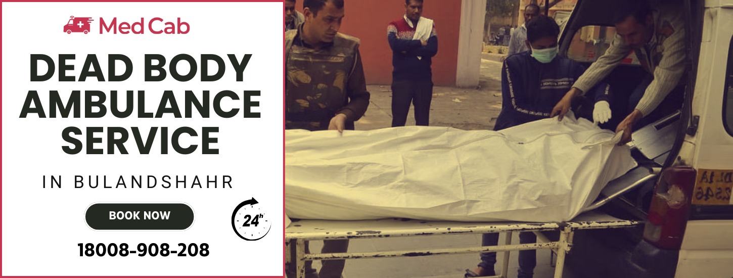 Dead Body Ambulance Services in Bulandshahr