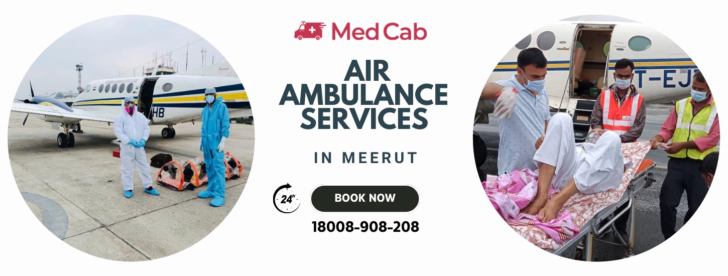 Air Ambulance Service in Meerut