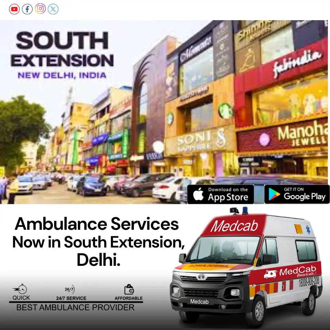 Top Ambulance Service in South Extension, Delhi