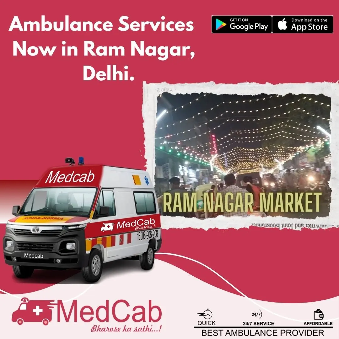 Ambulance Service in Ram Nagar Delhi