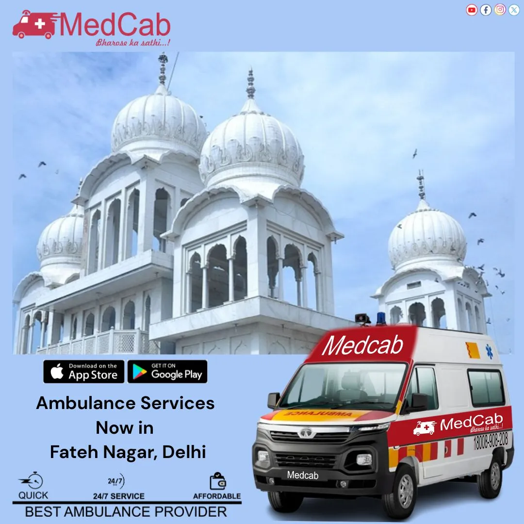 Ambulance Service in Fateh Nagar Delhi