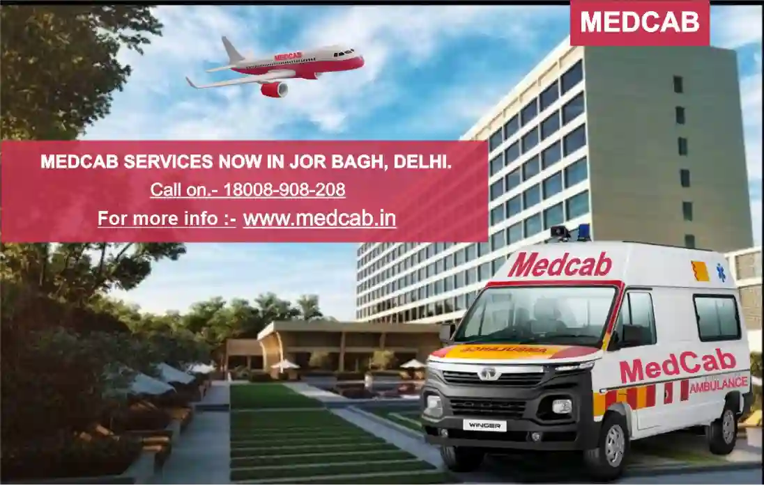 Ambulance Service in Jor Bagh, Delhi