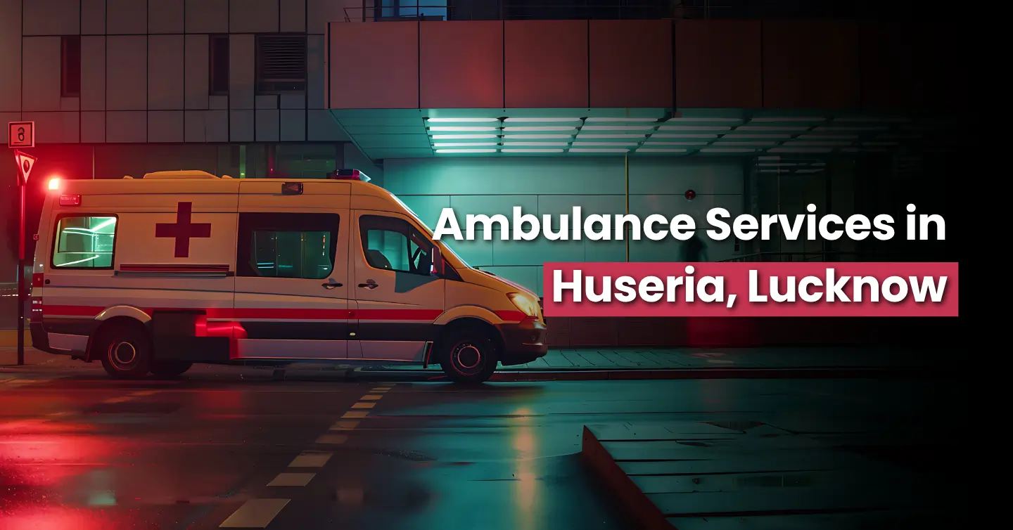 Ambulance Service in Huseria, Lucknow Image