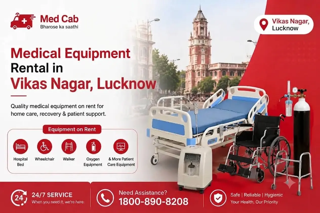 Medical equipment rental in vikas nagar, lucknow