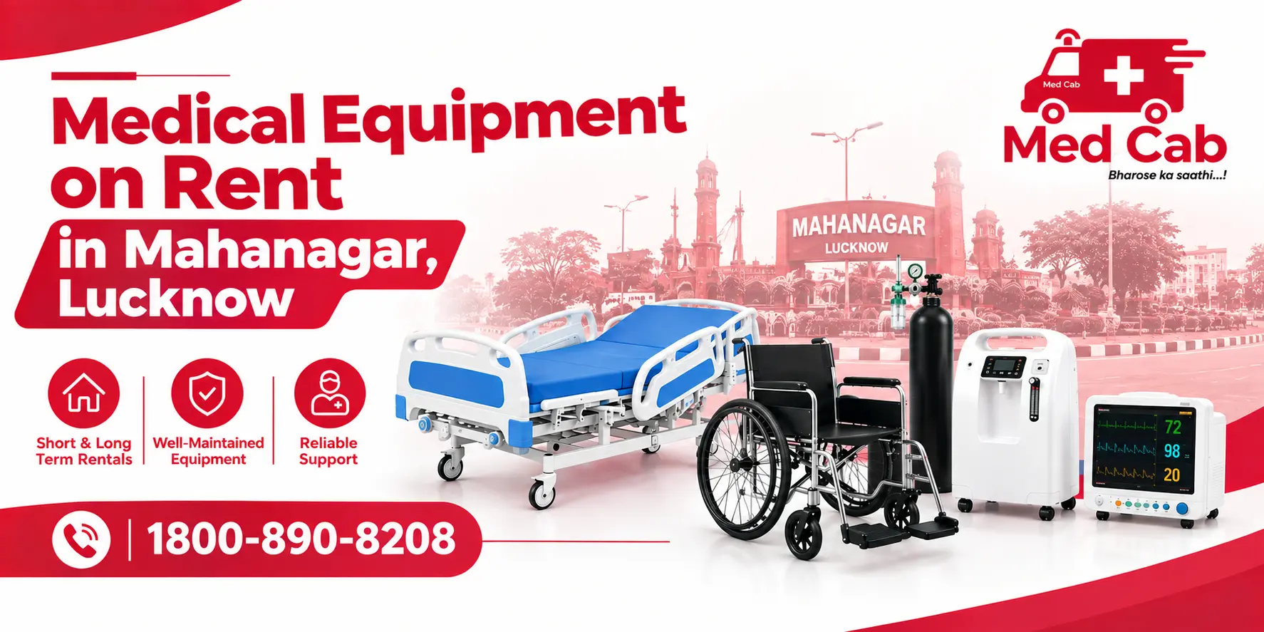 Med Cab banner shows medical equipment such as a hospital bed, a wheelchair, an oxygen cylinder, an oxygen concentrator, and a patient monitor, with the contact number 1800-890-8208. 