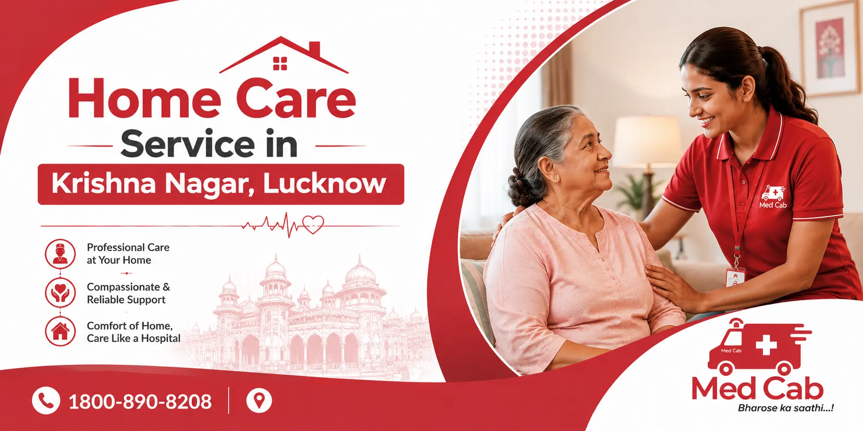 Med Cab home care service in Krishna Nagar, Lucknow, featuring a caregiver assisting an elderly woman at home.