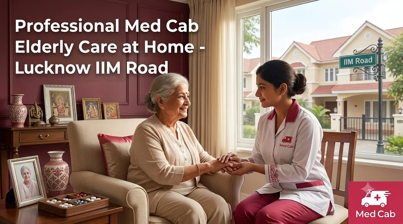 Professional elderly care at home in Kursi Road, Lucknow
