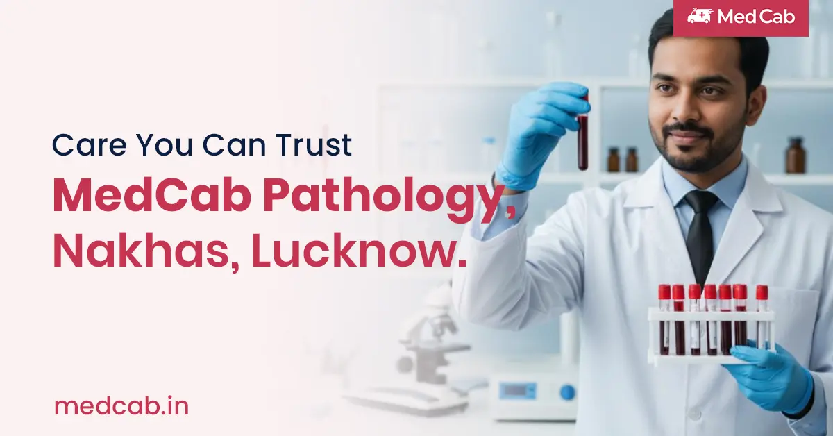 Pathology Services in Nakhas, Lucknow