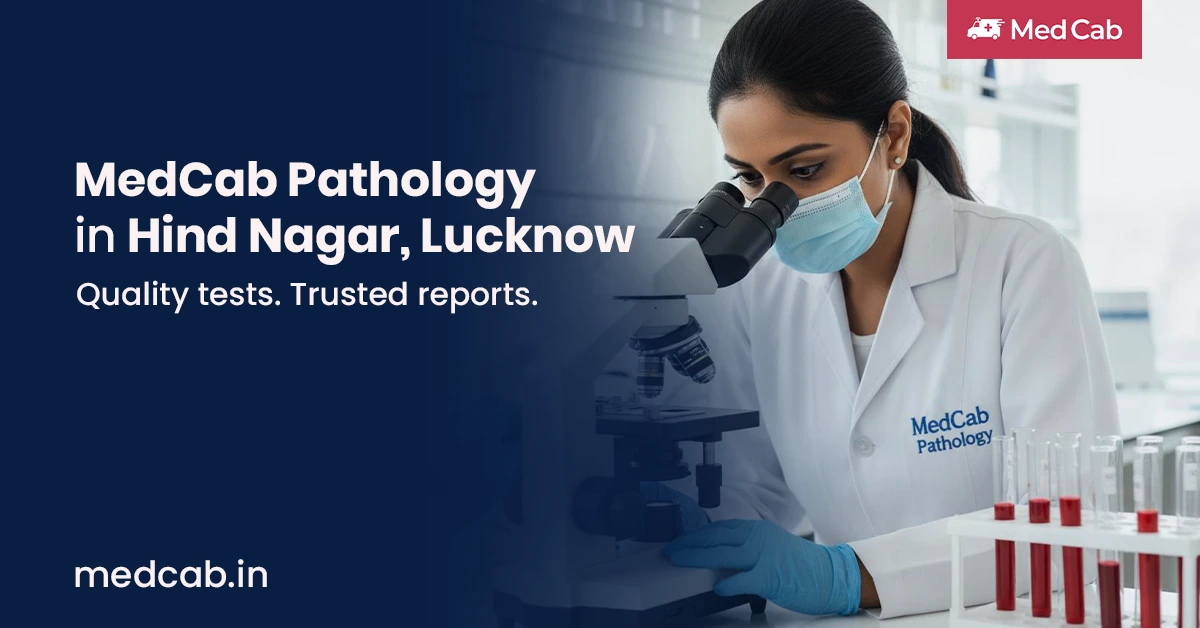 Pathology Services in Hind Nagar, Lucknow
