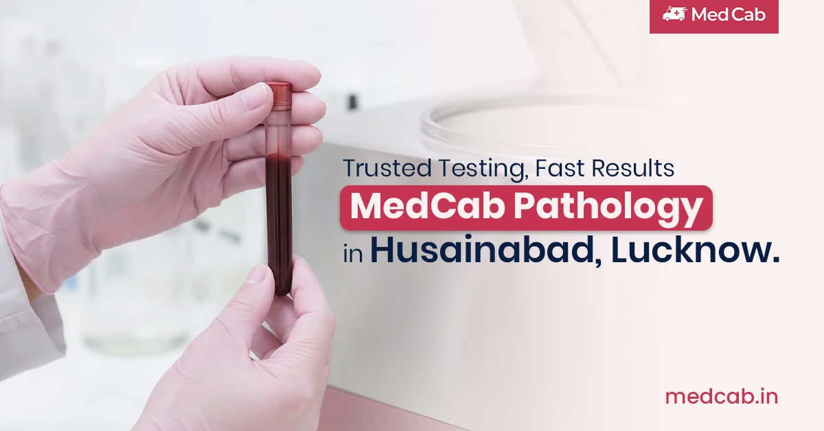 Pathology Services in Husainabad, Lucknow