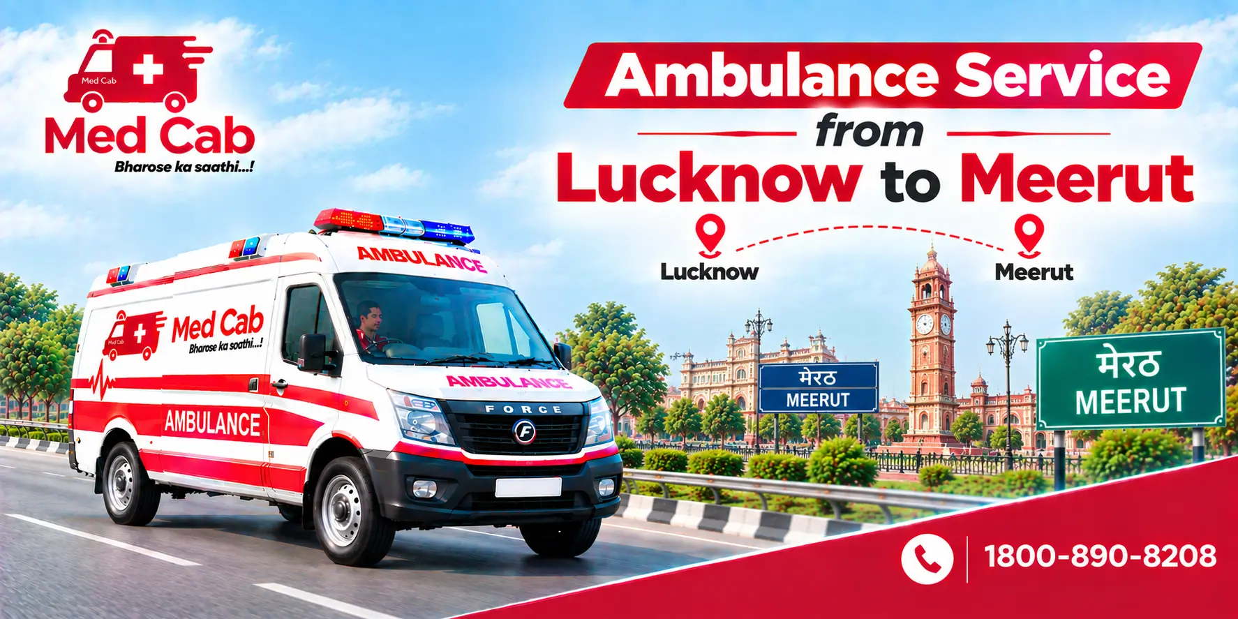 Med Cab banner shows Ambulance Service from Lucknow to Meerut.. Image
