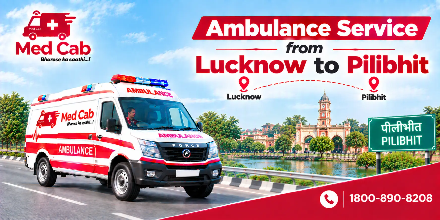 Med Cab banner shows Ambulance Service from Lucknow to Pilibhit.. Image