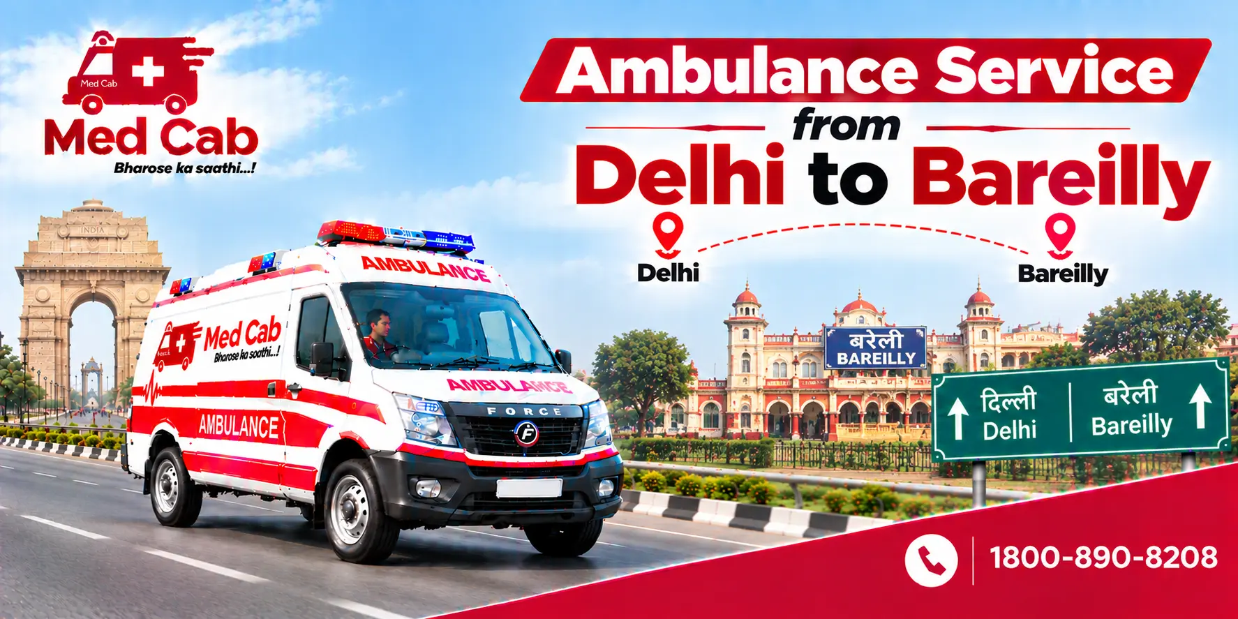 Med Cab banner shows Ambulance Service from Delhi to Bareilly. Image