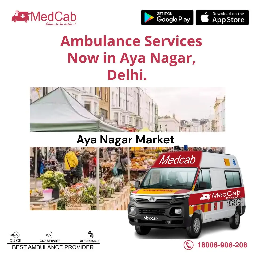 Aya Nagar, Delhi ambulance service
