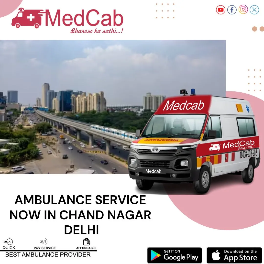 Chand Nagar, Delhi ambulance service