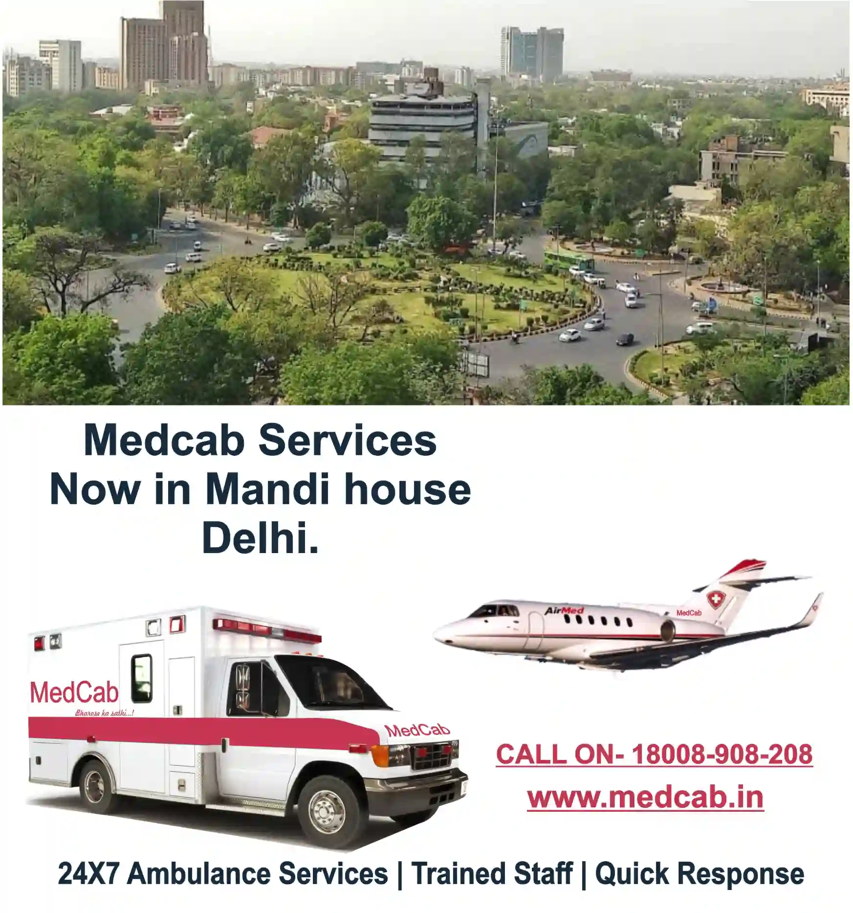 Mandi House, Delhi ambulance service