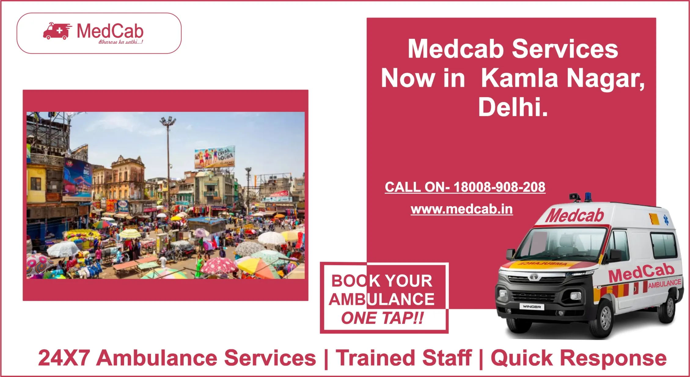 Kamala Nagar, Delhi ambulance service