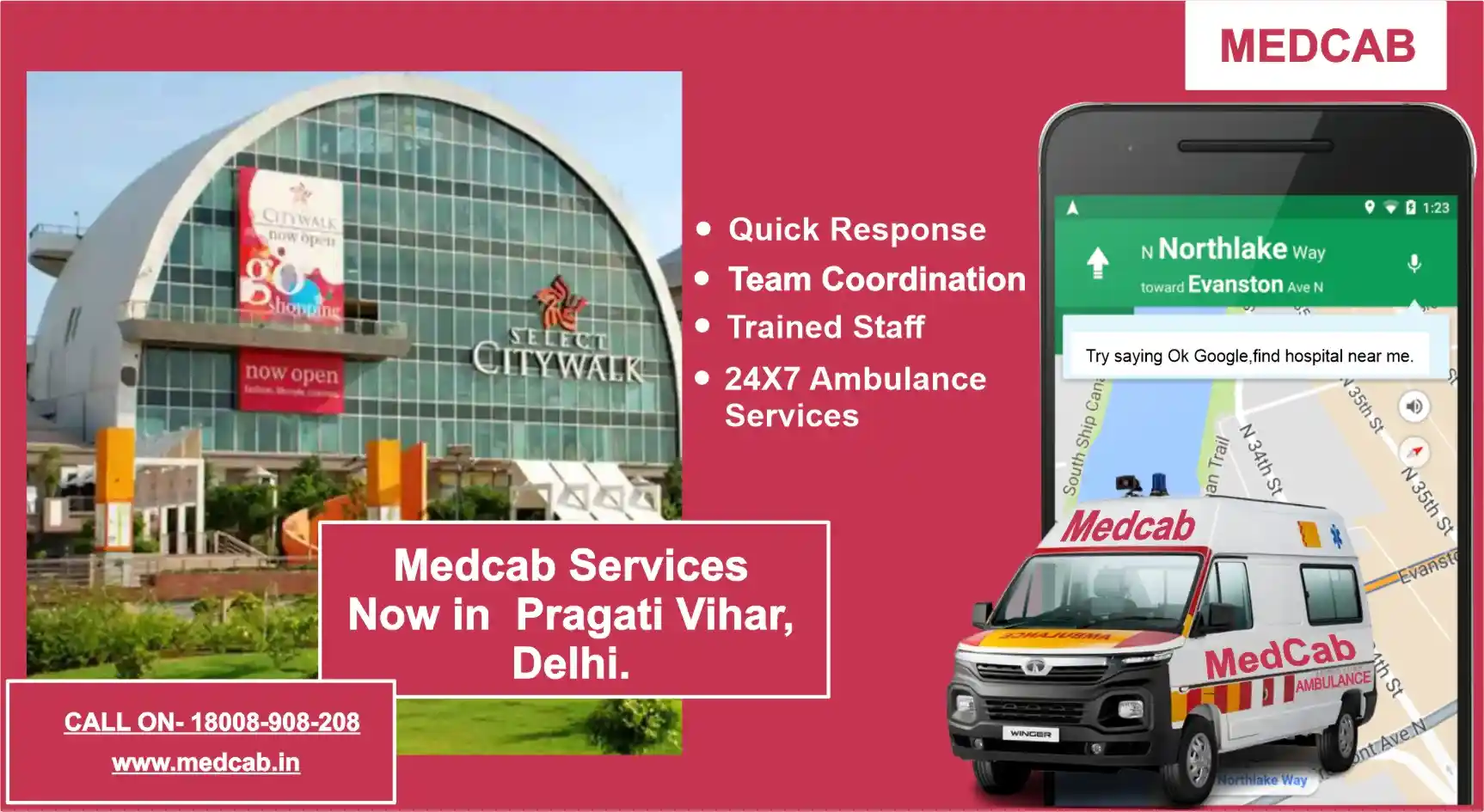 Pragati Vihar, Delhi ambulance service