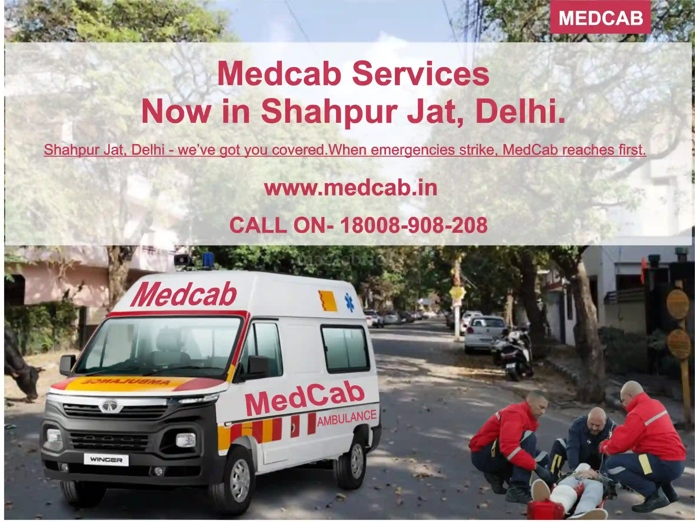 Shahpur Jat, Delhi ambulance service
