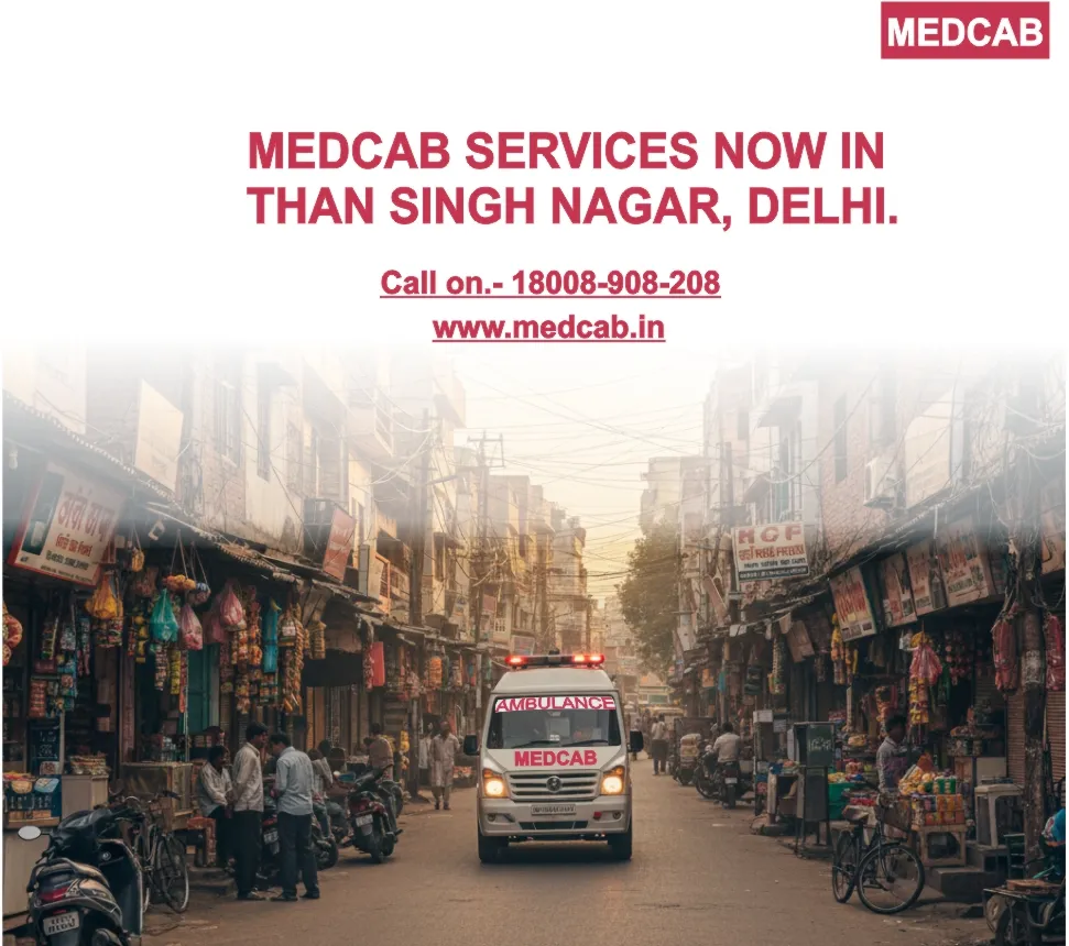 Than Singh Nagar, Delhi ambulance service