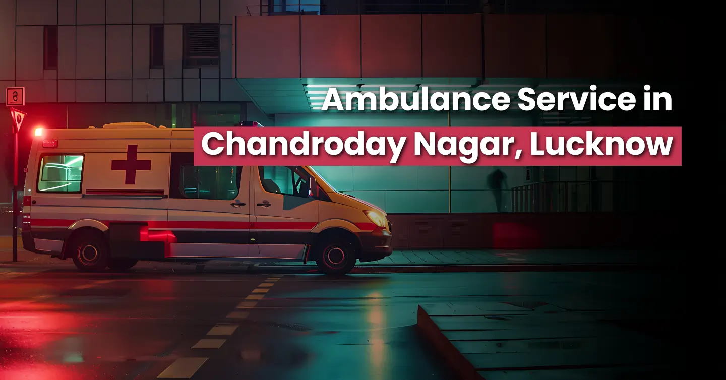 Chandroday Nagar, Lucknow ambulance service