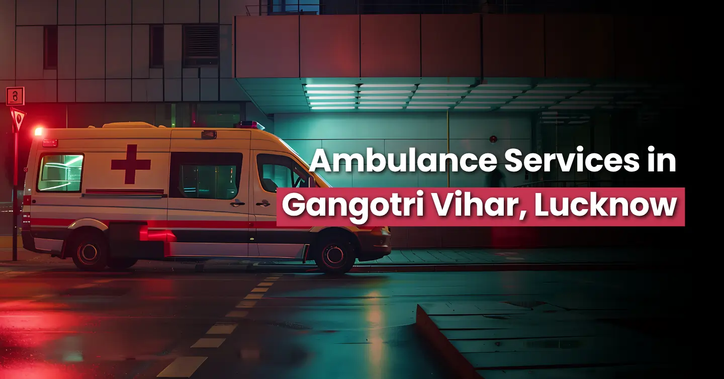  Gangotri Vihar, Lucknow ambulance service