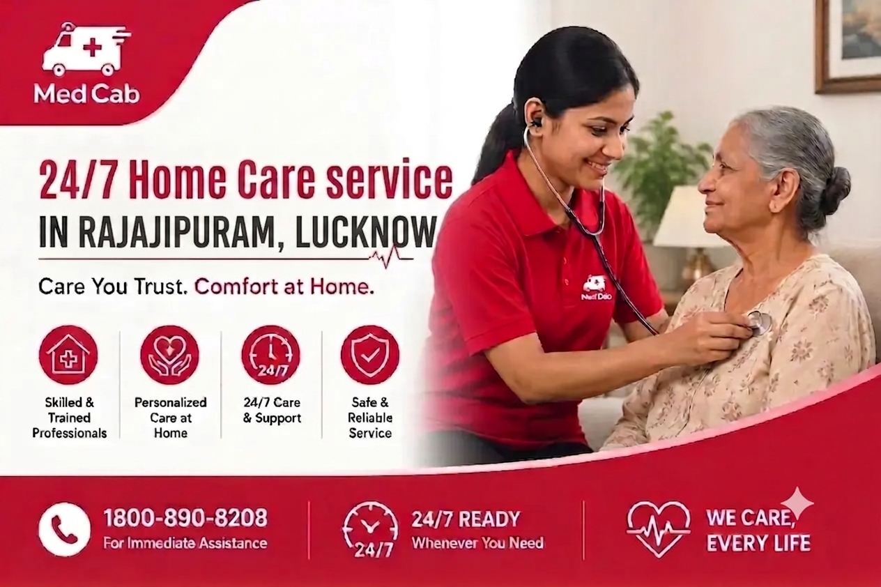 home care service in rajajipuram, Lucknow